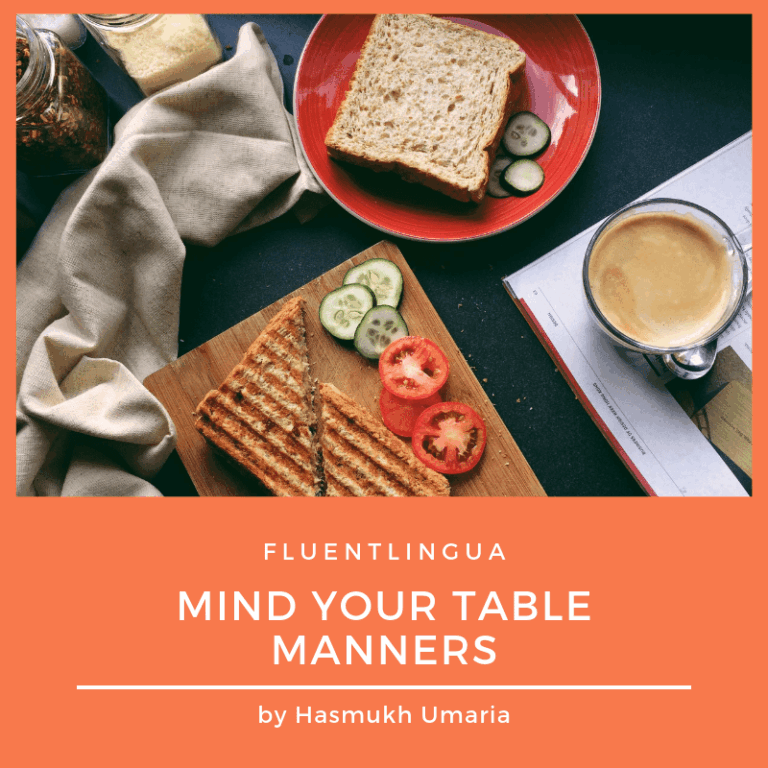 Mind Your Table Manners!