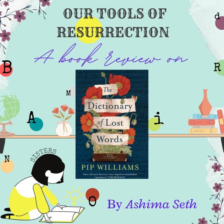 Our Tools of Resurrection — The Dictionary of Lost Words